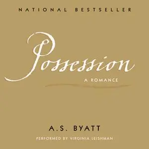 «Possession» by A.S. Byatt