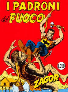 Zenith Gigante - Volume 67 - Zagor - I Padroni Del Fuoco