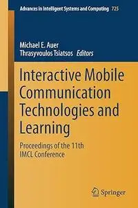 Interactive Mobile Communication Technologies and Learning (Repost)