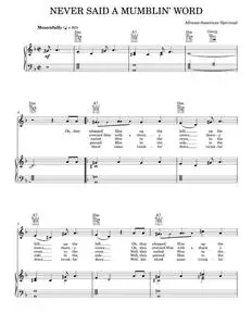 Never Said A Mumblin' Word (He Never Said A Mumblin' Word) - African-American Spiritual, Traditional (Piano-Vocal-Guitar