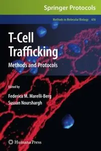 T-Cell Trafficking: Methods and Protocols (repost)