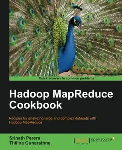 Hadoop MapReduce Cookbook
