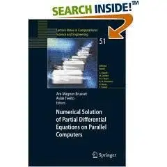 Numerical Solution of Partial Differential Equations on Parallel Computers 