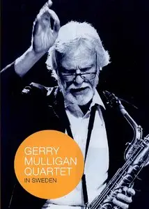 Gerry Mulligan Quartet - In Sweden (2008)