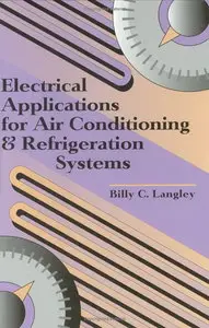 Electrical Applications for Air Conditioning & Refrigeration Systems (Repost)