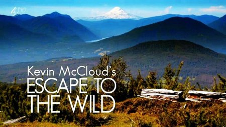 Channel 4 - Kevin McCloud's Escape to the Wild: Series 1 (2015)