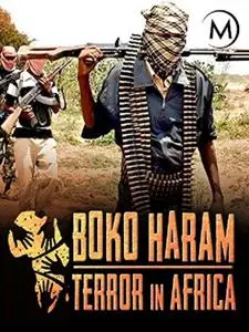 CAT and Cie - Boko Haram: Black Terror in Africa (2016)
