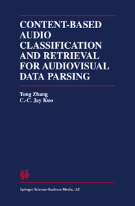 Content-based audio classification and retrieval for audiovisual data parsing