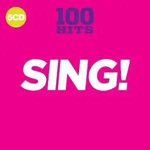 VA - 100 Hits: Sing! (5CD, 2018)