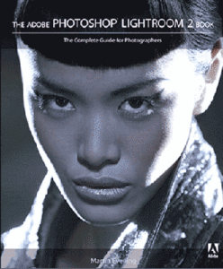 The Adobe Photoshop Lightroom 2 Book: The Complete Guide for Photographers by Martin Evening (Repost)