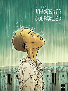 Les Innocents Coupables - Tome 1 - La Fuite
