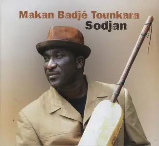 Makan Badje Tounkara - Sodjan (2012) {Buda Musique}