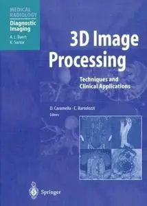 3D Image Processing: Techniques and Clinical Applications