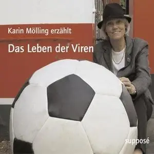 «Das Leben der Viren» by Klaus Sander,Karin Mölling