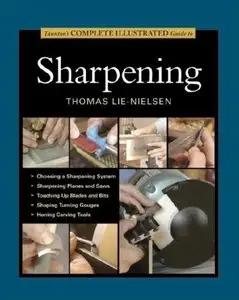 Taunton's Complete Illustrated Guide to Sharpening (repost)