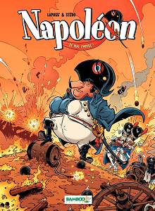 Napoléon - Tome 1 - De Mal Empire!
