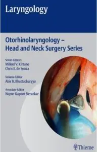 Laryngology (Otorhinolaryngology - Head and Neck Surgery) [Repost]