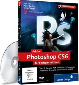 Galileo Design: Adobe Photoshop CS6 für Fortgeschrittene [repost]
