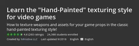 Udemy - Learn the "Hand-Painted" texturing style for video games (Repost)