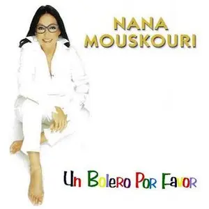 Nana Mouskouri – Un bolero por favor (2002)