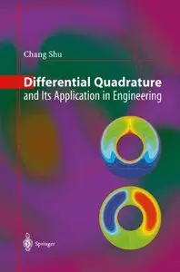 Differential Quadrature and Its Application in Engineering (Repost)
