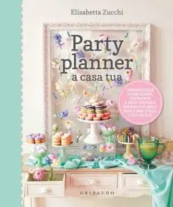 Elisabetta Zucchi - Party planner a casa tua