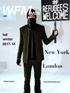 WFM Men - Issue 33 - Fall-Winter 2017-2018