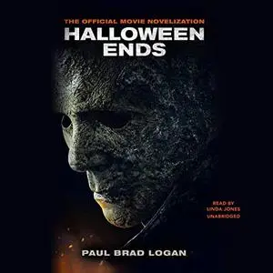 Halloween Ends: The Official Movie Novelization [Audiobook]