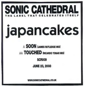Japancakes - Soon/Touched remixes (2008)