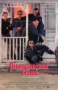 Disorganized Crime (1989)