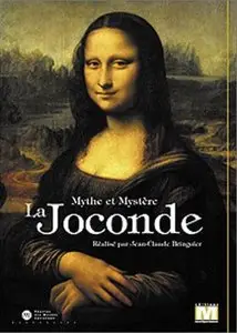 La Joconde - Mythe et mystère