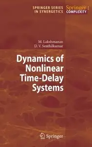 Dynamics of Nonlinear Time-Delay Systems [Repost]
