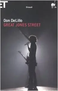 Don DeLillo - Great Jones street