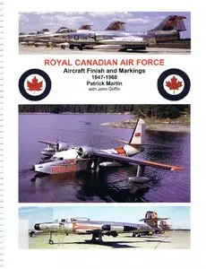 Royal Canadian Air Force: Aircraft Finish and Markings 1947-1968 (repost)