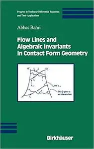 Flow Lines and Algebraic Invariants in Contact Form Geometry (Repost)