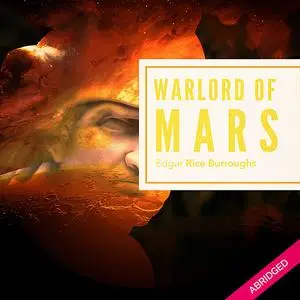 «Warlord of Mars » by Edgar Rice Burroughs