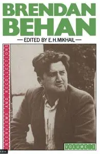 Brendan Behan: Interviews and Recollections: Volume I