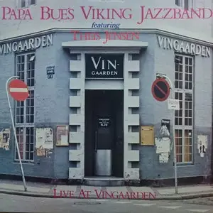 Papa Bue's Viking Jazzband - Live At Vingaarden (2015)