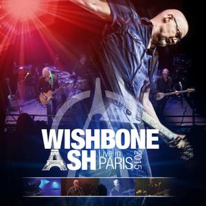 Wishbone Ash - Live In Paris 2015 (2016)