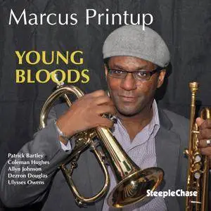 Marcus Printup - Young Bloods (2015)