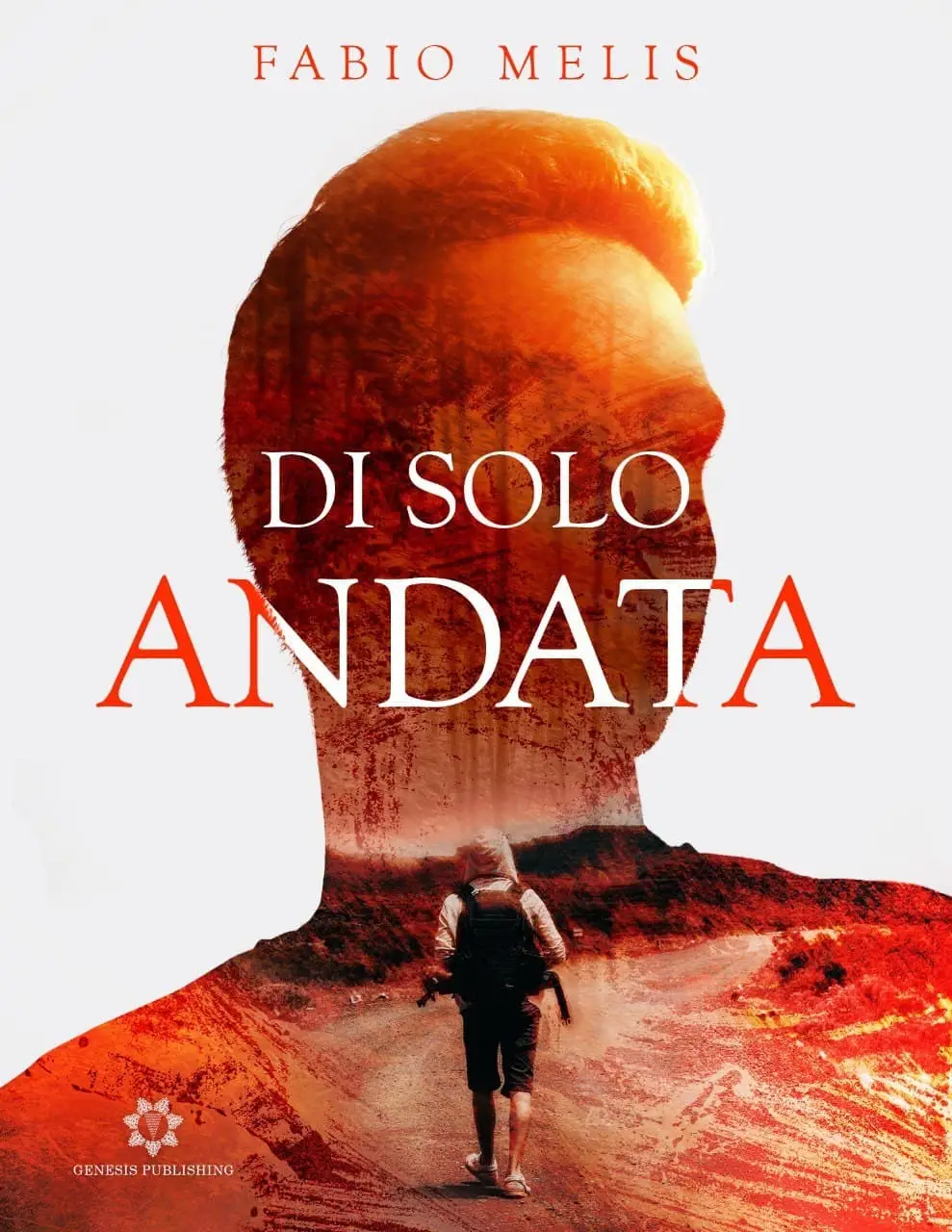 Di solo andata - Fabio Melis
