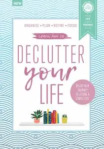 Declutter Your Life - 8th Edition - August 2023