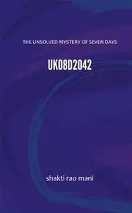 «UK08D2042» by Shakti Rao Mani