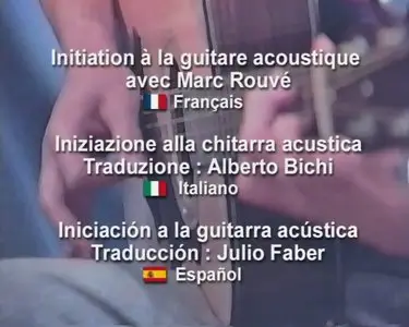 Initiation à la guitare acoustique • Iniciación a la guitarra acústica • Iniziazione alla chitarra acustica