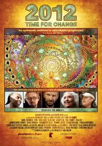 2012: Time For Change (2010)