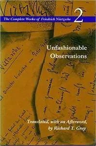 Unfashionable Observations: Volume 2 (Repost)