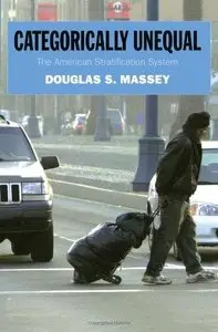 Categorically Unequal: The American Stratification System