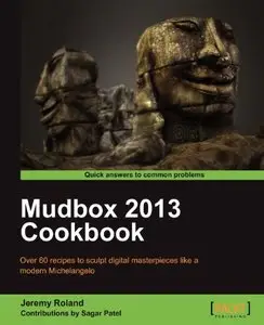 Mudbox 2013 Cookbook (repost)