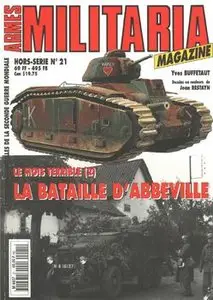 Le Mois Terrible (2) La Bataille D'Abbeville (Armes Militaria Magazine Hors-Serie 21)