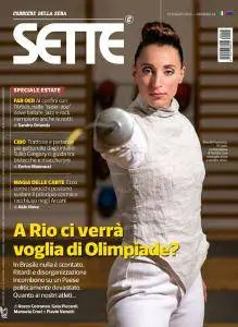 Corriere della Sera Sette - 15 Luglio 2016